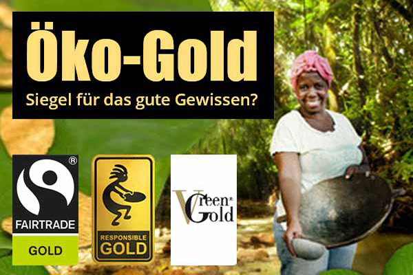 Von Fairtrade Gold bis Green Gold: Wie Öko sind Siegel?
