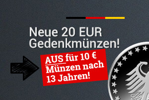 Neue 20 Euro Gedenkmünzen: Aus für 10 Euro Gedenkmünzen ab 2016