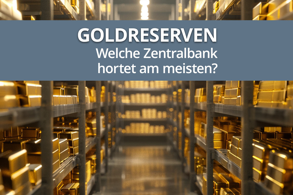 Goldreserven Zentral- und Notenbanken