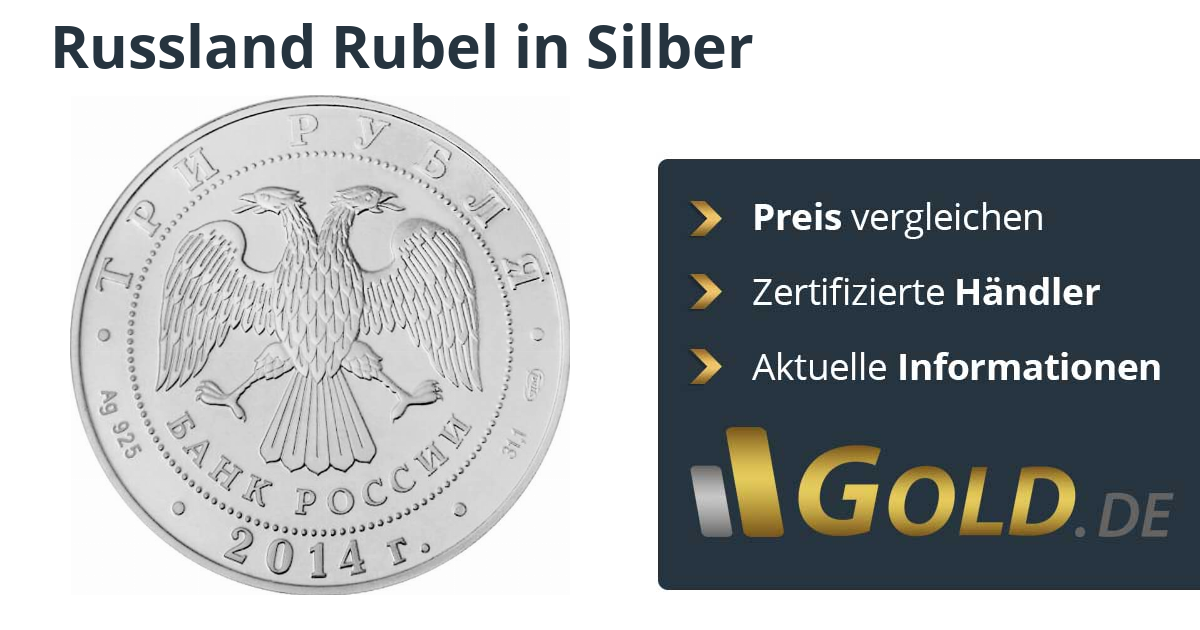 Lohnt Es Sich Rubel Zu Kaufen Russland Rubel Silber | Preise vergleichen auf GOLD.DE