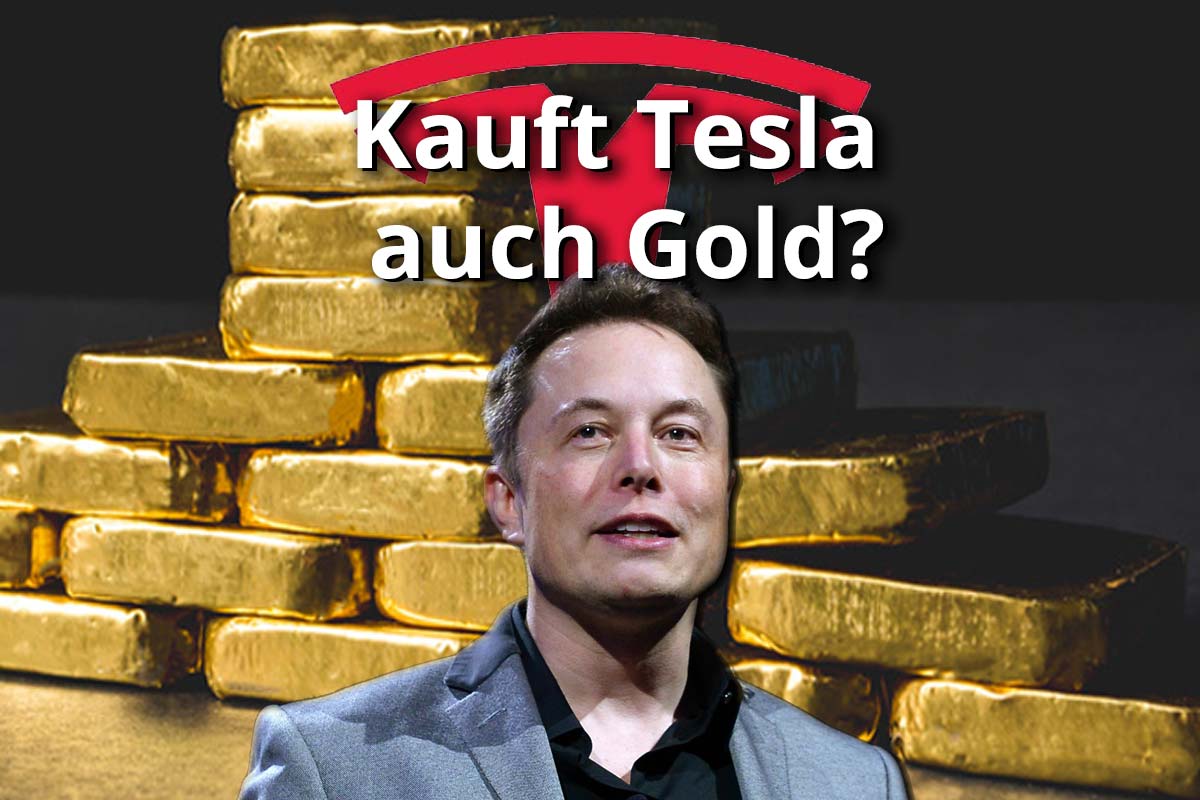 Kauft Tesla demnächst auch Gold?