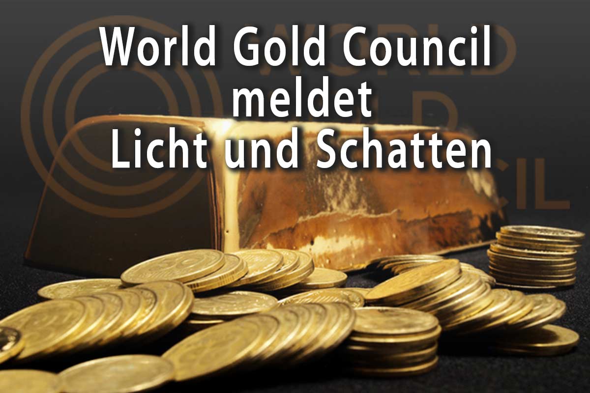 World Gold Council meldet für Q1 Licht und Schatten