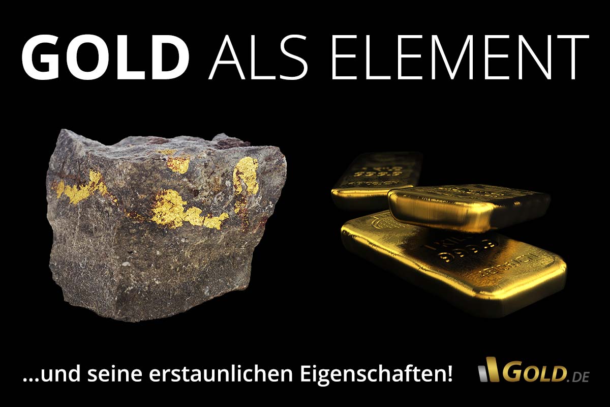 Gold als Element Was daran so interessant ist!