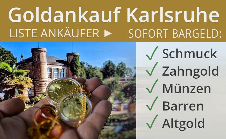Goldhändler in Karlsruhe