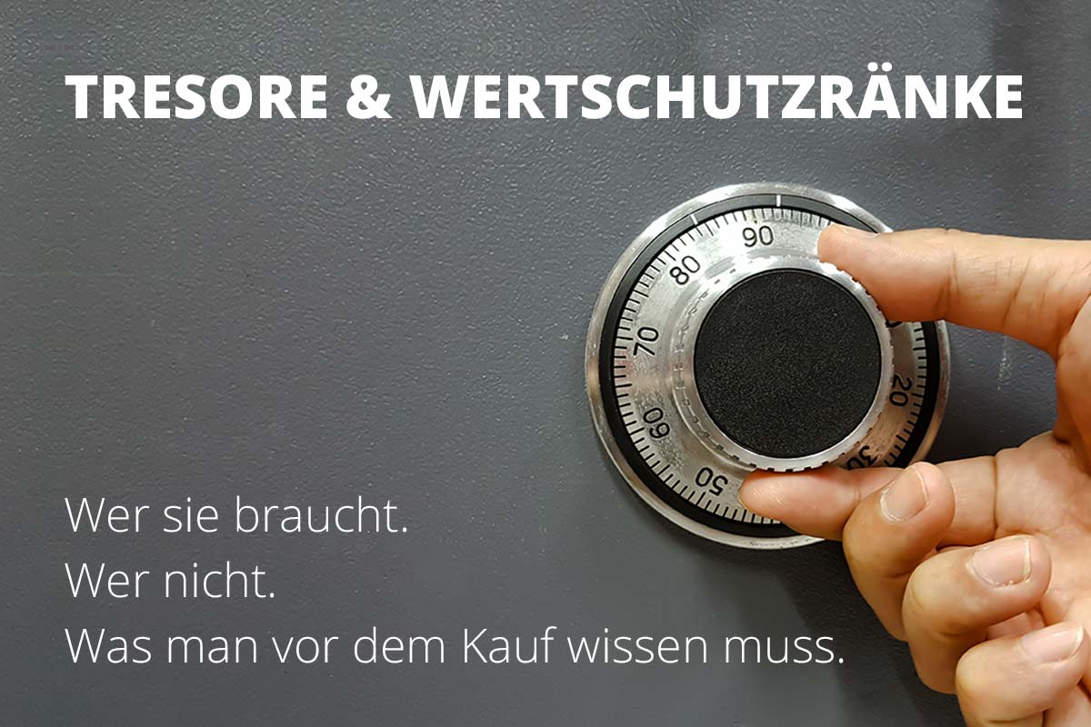Tresor kaufen Ratgeber