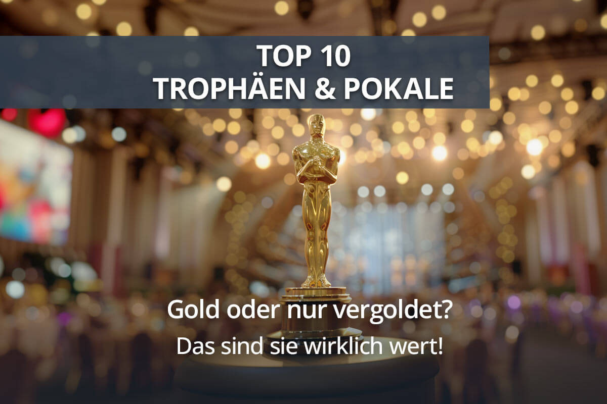 Top 10 Pokale, Trophäen, Awards