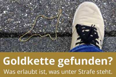 Goldkette gefunden: Was tun?