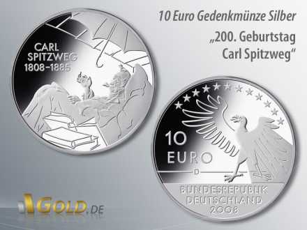 1. Ausgabe 2008: 200. Geburtstag des Malers Carl Spitzweg, Silbergedenkmünze 10 Euro